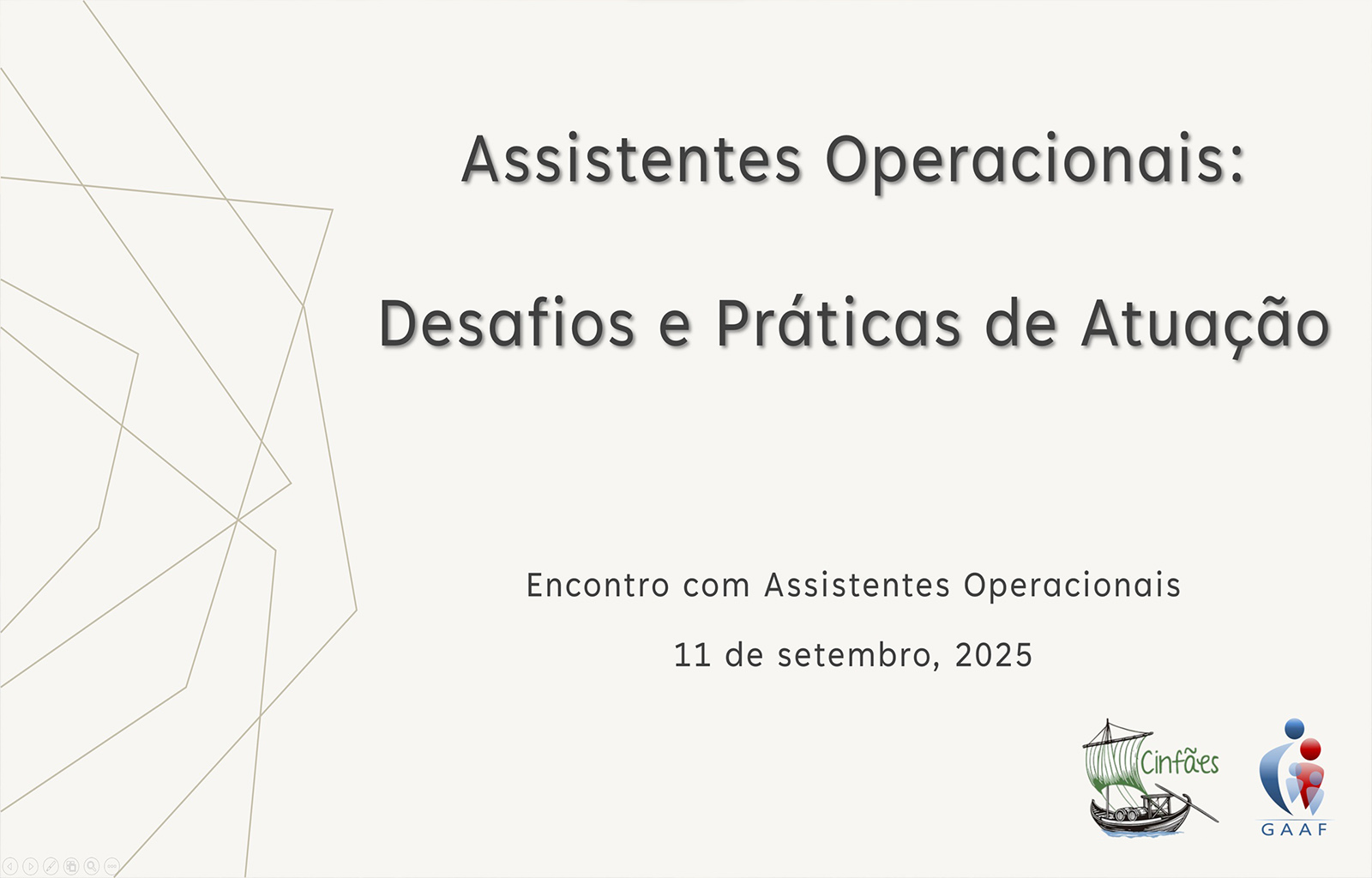 Ação de Capacitação dirigida aos Assistentes Operacionais