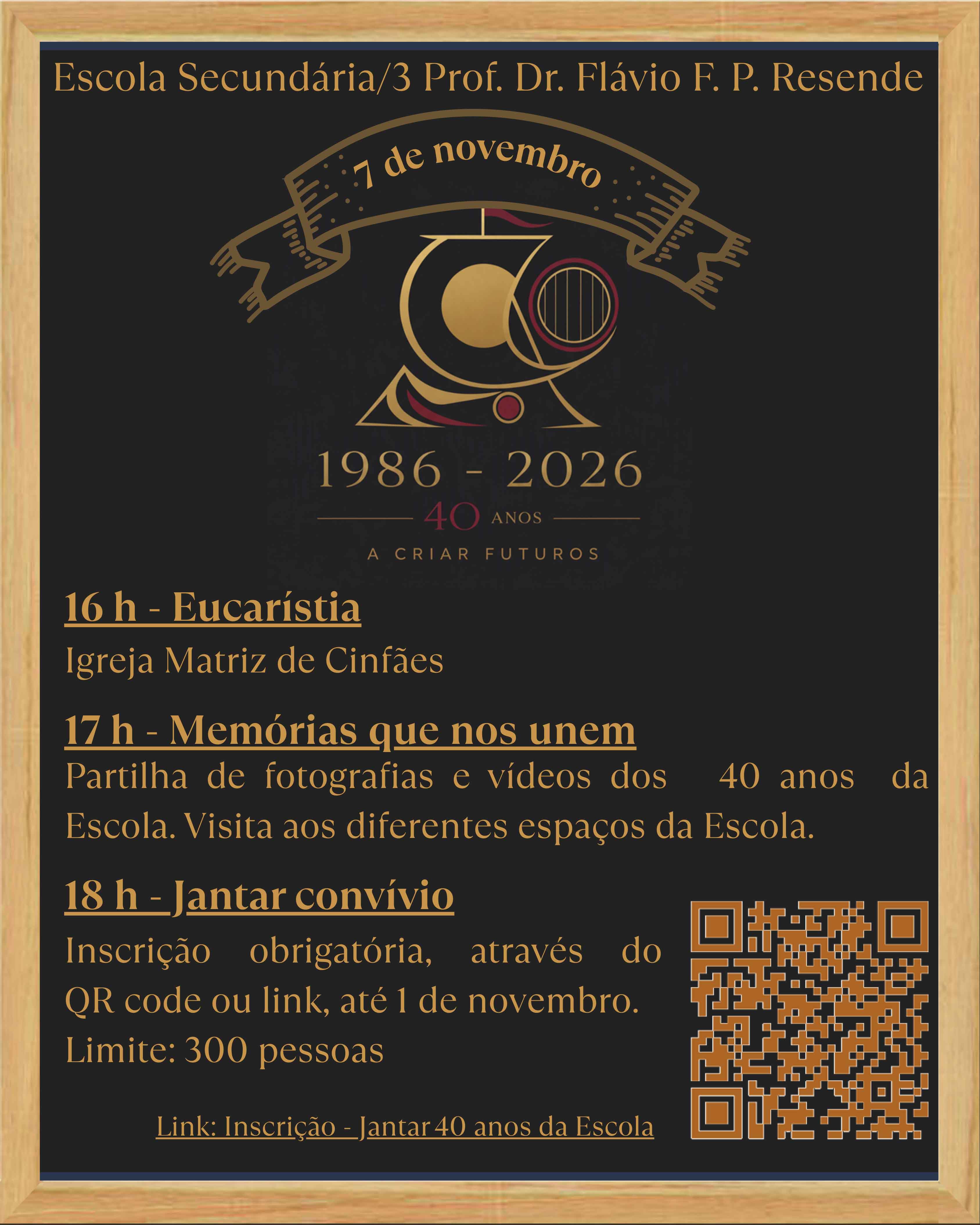 40 anos da Escola. 40 anos para (re)encontrar e partilhar!