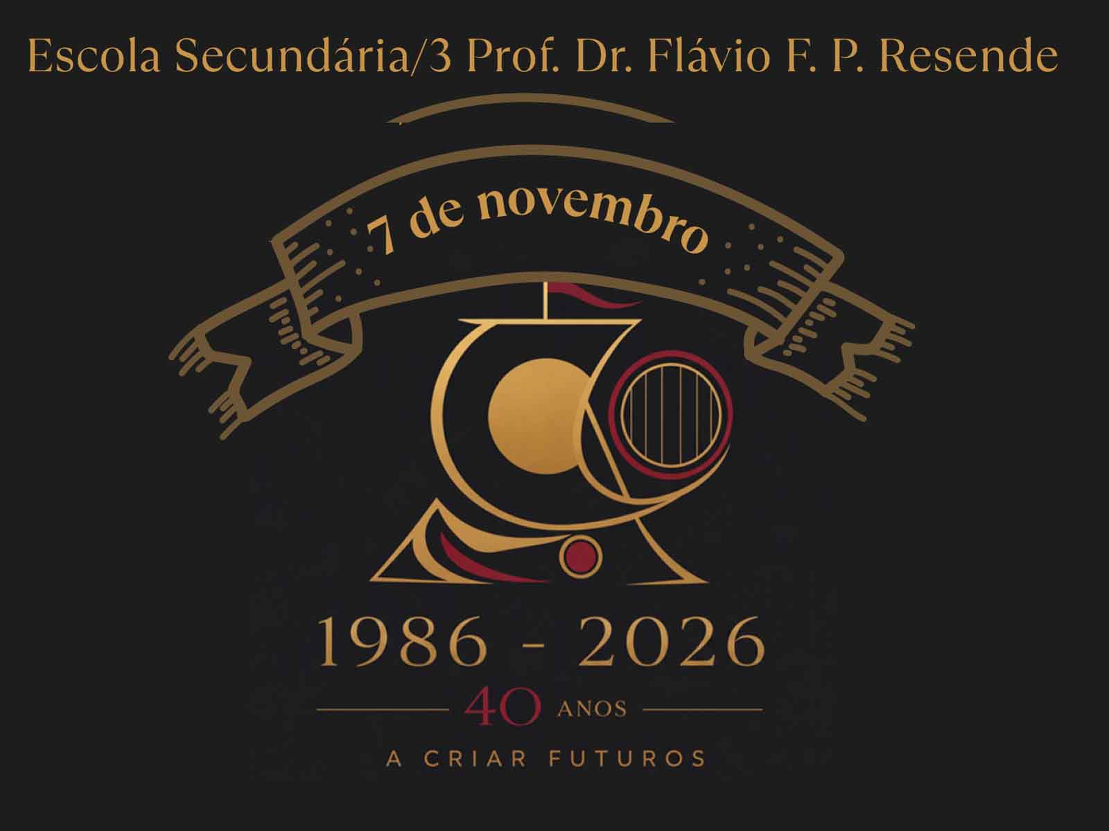40 anos da Escola. 40 anos para (re)encontrar e partilhar!