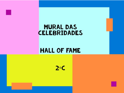 Mural das Celebridades - Hall of Fame