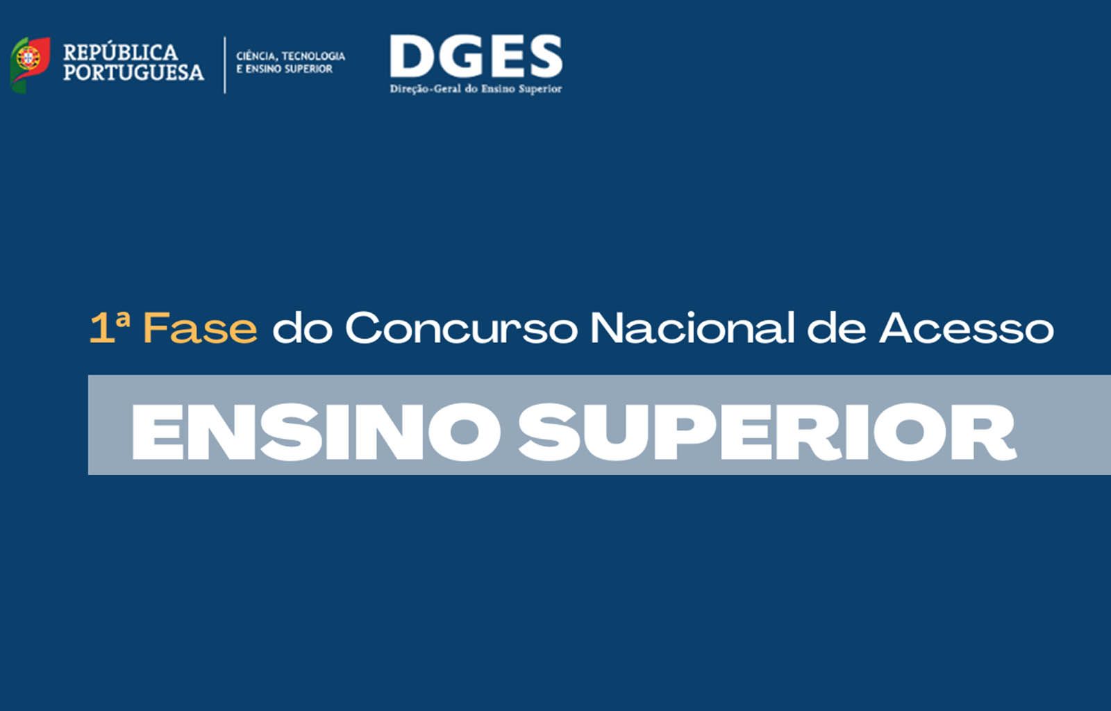 Candidatura à 1.ª Fase de Acesso ao Ensino Superior Público