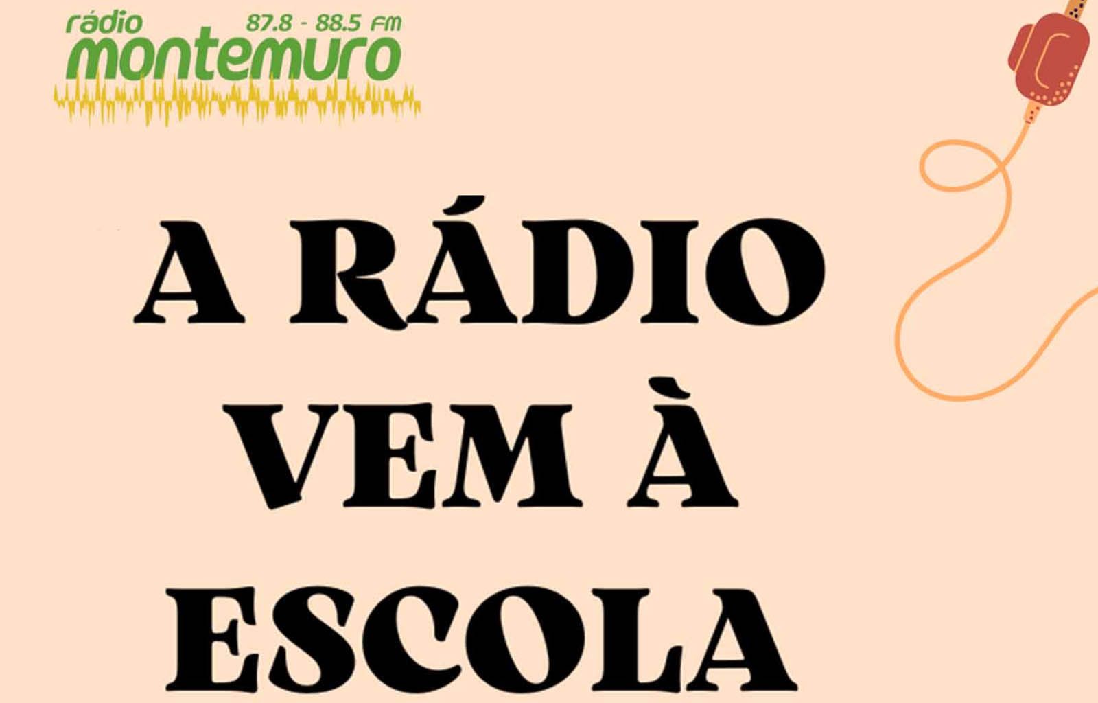 A Rádio veio à Escola!